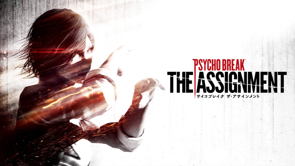 Psycho Break: The Assignment